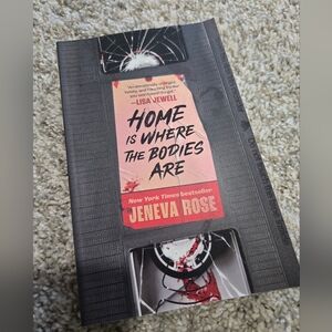 Home Is Where the Bodies Are